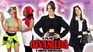 GIVANILDA, A MINHA EMPREGADA - O FILME | Mayumi