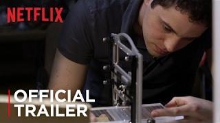 Print the Legend | Official Trailer [HD] | Netflix