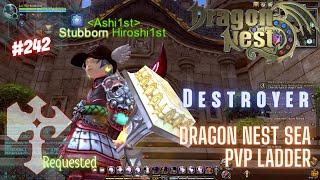 #242 Destroyer ~ Requested - Dragon Nest SEA PVP Ladder