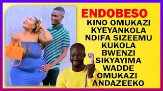 ENDOBESO: Mukunja Sikyayima Wadde Omukazi Ampaddeko, Kino Omukazi Kyeyankola Ndifa Nkirojja | Kadima