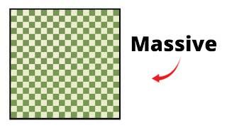 I made Chess MASSIVE