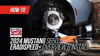 Improve Your 2024 Mustang S650’s Stopping Power with Baer Eradispeed+ Brake Rotors