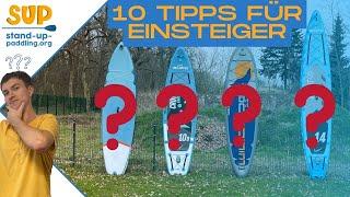 Einsteiger SUP Board kaufen: 10 Punkte, die du unbedingt beachten solltest!