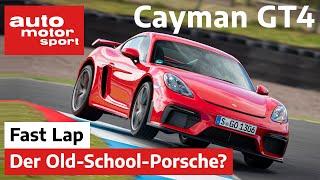 Porsche 718 Cayman GT4: extrem old-school, aber auch extrem schnell? - Fast Lap | auto motor & sport