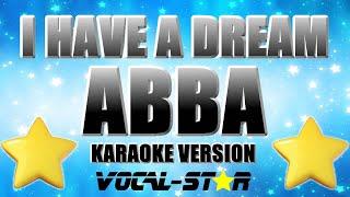 ABBA - I Have A Dream | With Lyrics HD Vocal Star Karaoke 4K