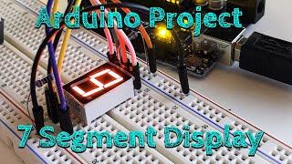 Seven Segment Display Arduino Project with Code #arduinoproject #7seg