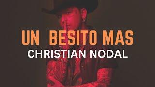 Christian Nodal - Un Besito Más (Letra Oficial | Official Lyric Video)