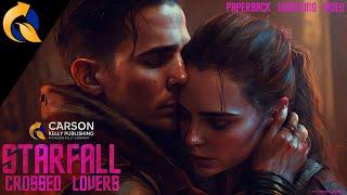 STARFALL: CROSSED LOVERS - OFFICIAL PAPERBACK UNBOXING