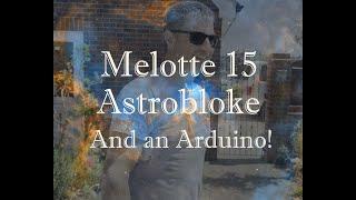 Astrophotography Melotte15 Astrobloke and an Arduino!