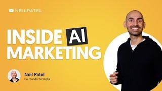 Behind The Scenes AI Secrets for Marketing with Neil Patel & Eric Siu