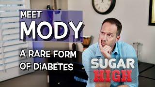 MODY - A "Rare" Form of Diabetes