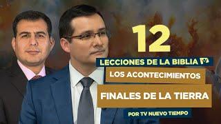 LECCIÓN 12 - LOS ACONTECIMIENTOS FINALES DE LA TIERRA - Lecciones de la Biblia | Trimestre 2 2024