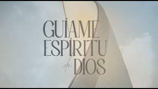 Guíame Espíritu de Dios - Adoración La IBI [Video de letras OFICIAL]
