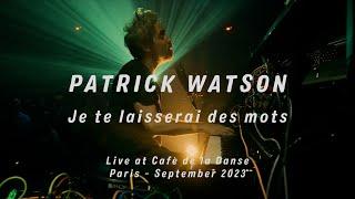 Patrick Watson - Je te laisserai des mots (Live at Café de la Danse)