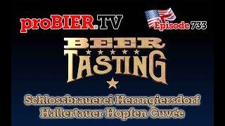 Hallertauer Hopfen Cuvee by Brauerei Herrngiersdorf | proBIER.TV - Craft Beer Review #733 [4K]