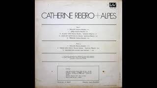 Catherine Ribeiro + Alpes – N°2 : Chanson, Prog Rock, Experimental 1970