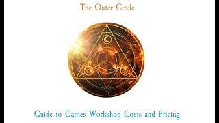 Guide to Games Workshop Costs and Pricing