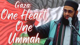 Gaza: One Heart, One Ummah | Dr. Mufti Abdur-Rahman ibn Yusuf Mangera