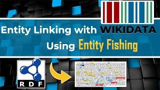 Entity Linking With Wikidata Using Entity Fishing In Python