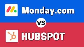 Monday.com vs Hubspot CRM - Which One Is Better?