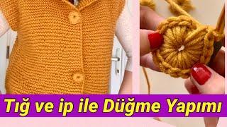 Tığişi Düğme / Crochet Button