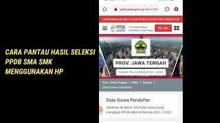 Cara Pantau Hasil Seleksi Lewat HP PPDB SMA SMK