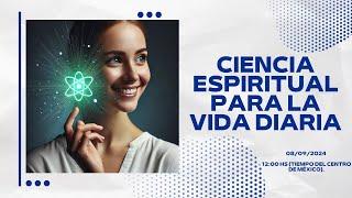 "CIENCIA ESPIRITUAL PARA LA VIDA DIARIA"