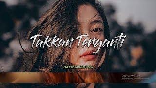 Lirik - Takkan Terganti | Cover By Salshabilla