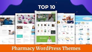 Top 10 Pharmacy WordPress Themes | Best Pharmacy WordPress Themes | Wpshopmart