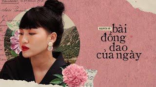 Bài Đồng Dao Của Ngày - Nguyên Hà | St. Quốc Bảo「 MV Lyrics」 2018