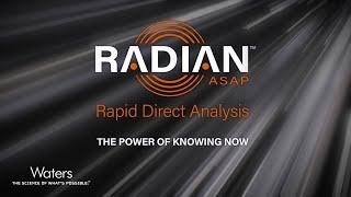 RADIAN ASAP | Rapid Direct Analysis