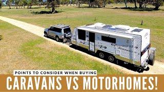 Caravans vs Motorhomes! Things to consider before purchasing