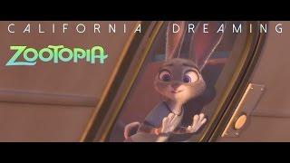 Zootopia AMV | California Dreaming