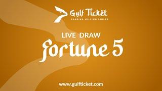 Gulf Ticket Fortune 5 Live Draw - 8th March 2024