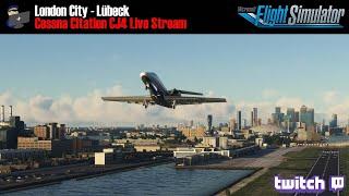 MSFS 2020 | Cessna Citation CJ4 | London City - Lübeck | Full Flight | VATSIM