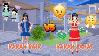 KAKAK BAIK VS KAKAK JAHAT [ SAKURA SCHOOL SIMULATOR ]