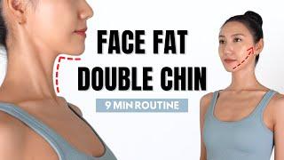Get rid of DOUBLE CHIN & FACE FAT 9 MIN Routine to Slim Down Your Face, Jawline