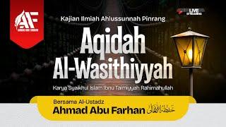 Kajian Rutin : AQIDAH AL-WASITHIYYAH #38