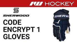 Sherwood Code Encrypt 1 Glove Review