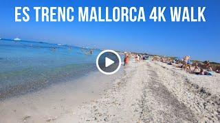 Es Trenc Mallorca 4K Beach Walk