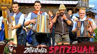 ZILLERTALER SPITZBUAM - Stuaschlegl Seppal isch heit do