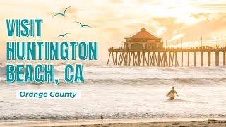 What is there to do in Huntington Beach?