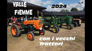 Vecchi Trattori " Masi di Cavalese 2024 " 1a parte