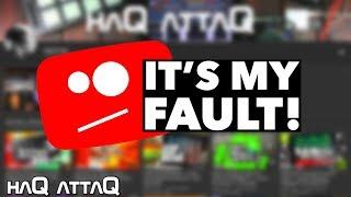 YouTube STRIKE on my channel and it's MY FAULT? │ haQ attaQ