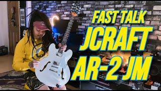 Fast Talk: My signature guitar - JCraft AR-2 JM