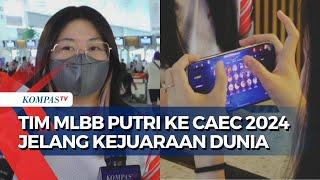 Jelang Kejuaraan Dunia, PB Esports Kirim Tim MLBB Putri ke CAEC 2024 di Tiongkok  untuk Uji Coba!