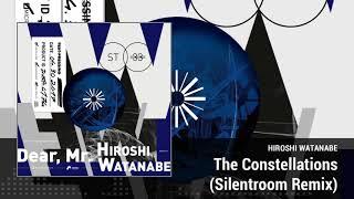 HIROSHI WATANABE - The Constellations (Silentroom Remix)