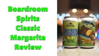 Boardroom Spirits Classic Margarita Review