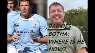 Bakkies Botha: Where is he today?