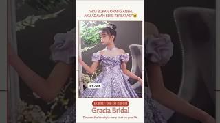 % ORI - CANTIK BANGET !!! Gracia Bridal Tempat Jual Gaun Pesta️ 082131750134